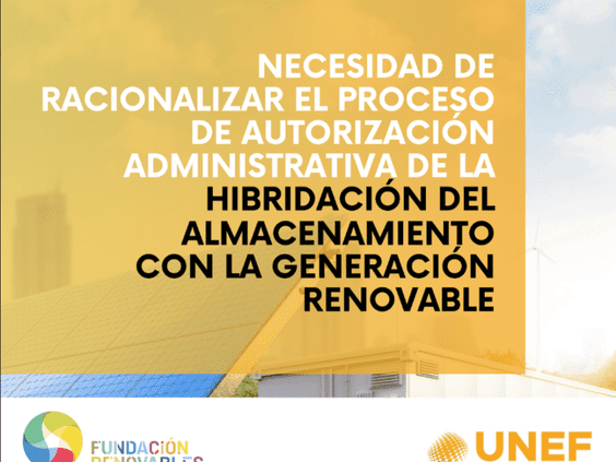 Fundación Renovables and UNEF call for speeding up authorizations for storage hybridization with renewables