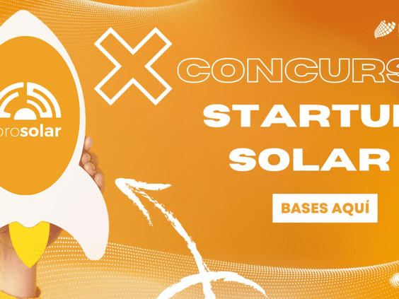 UNEF y FOTOPLAT lanzan la V Edición del Concurso ‘Startup Solar’ para dar a conocer el potencial innovador del sector fotovoltaico español
