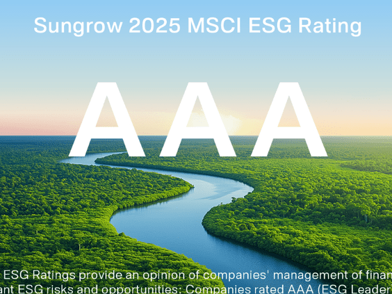 Sungrow obtiene la puntuación AAA en las calificaciones ESG de MSCI