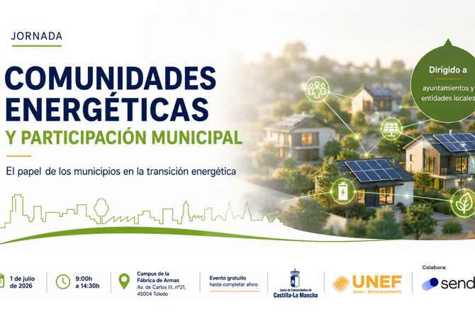 UNEF y la Junta de Castilla-La Mancha impulsan la participación de los municipios en las comunidades energéticas en una jornada en Toledo